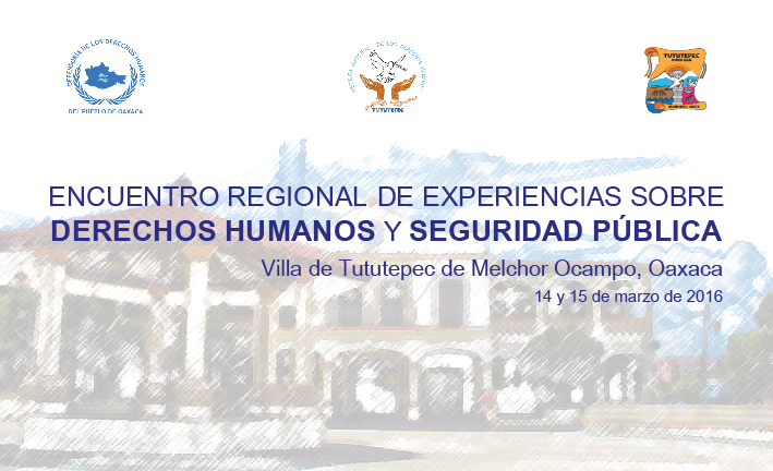 Impulsará Defensoría nuevos modelos y enfoques de seguridad entre autoridades de 21 municipios