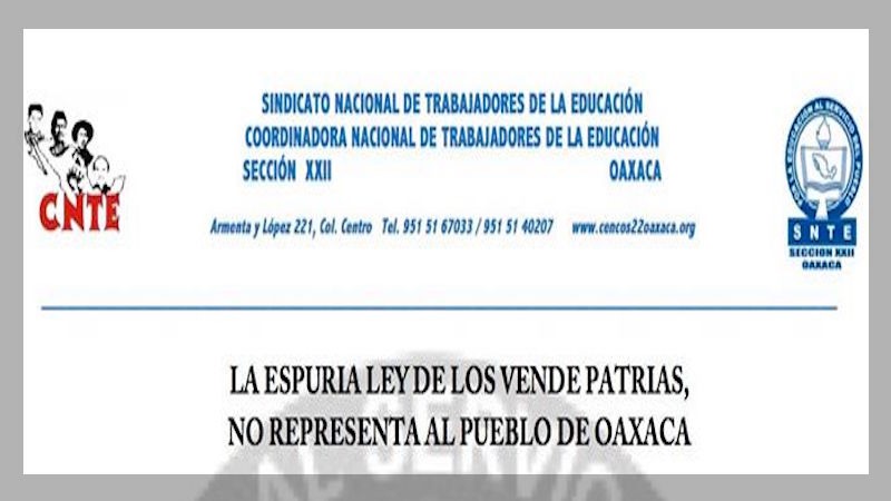 Sección 22 se dice en alerta máxima por aprobación de Ley Educativa