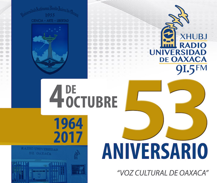Cumple Radio Universidad 53 años de dar voz al pueblo de Oaxaca