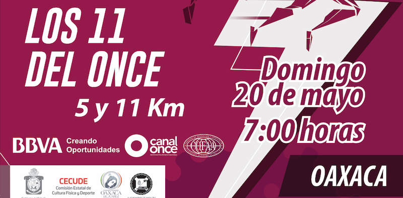 Carrera IPN ONCE K 2018 Oaxaca