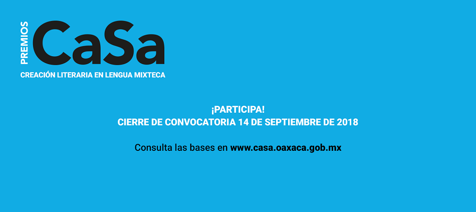 Últimas semanas para participar en Premios CaSa en lengua mixteca