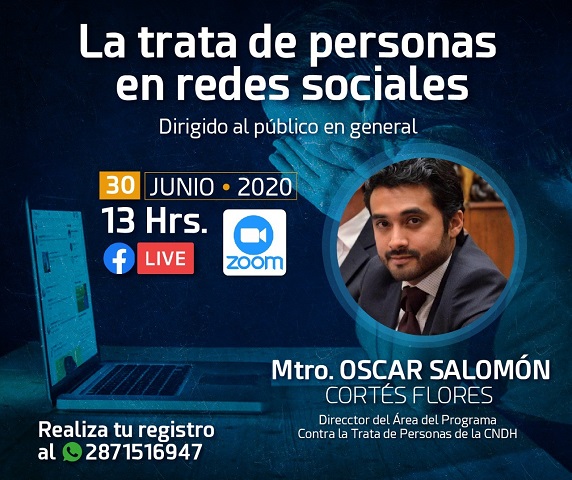 Ofrecerá Gobierno de Tuxtepec videoconferencia «Trata de Personas en Redes Sociales”