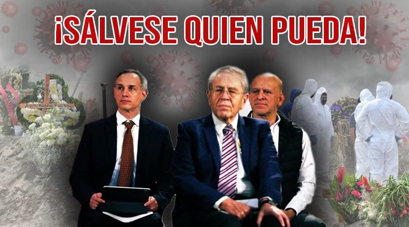 PRIMERA LÍNEA | Gatell, la estrategia fallida en salud; los rebasó pandemia…¡sálvese quien pueda!