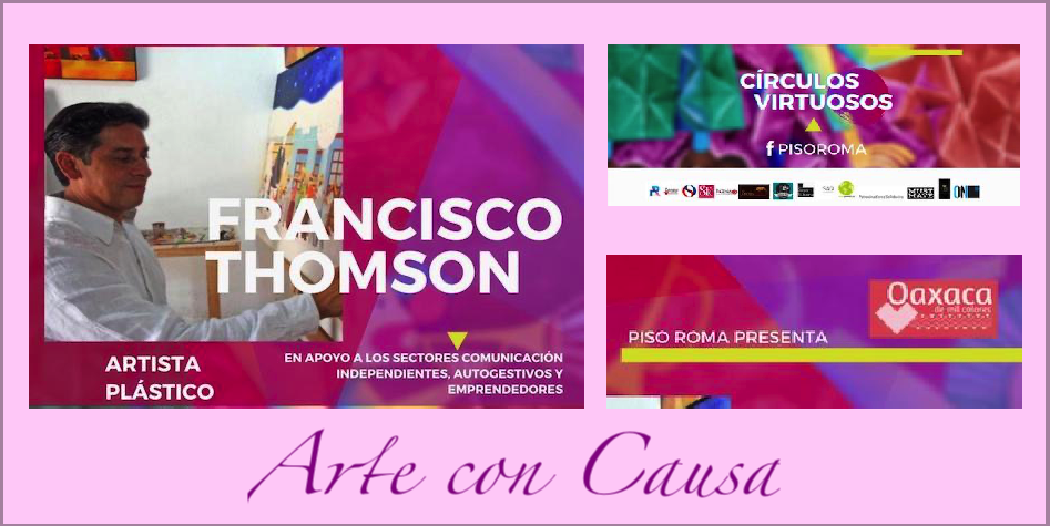 Participar en una exposición con obra de Orozco, Rivera y Siqueiros, un regalo de la vida: Francisco Thompson
