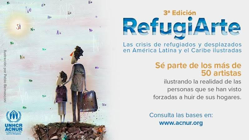 RefugiArte: ACNUR lanza convocatoria para ilustrar las crisis de desplazamiento forzado en América Latina y el Caribe