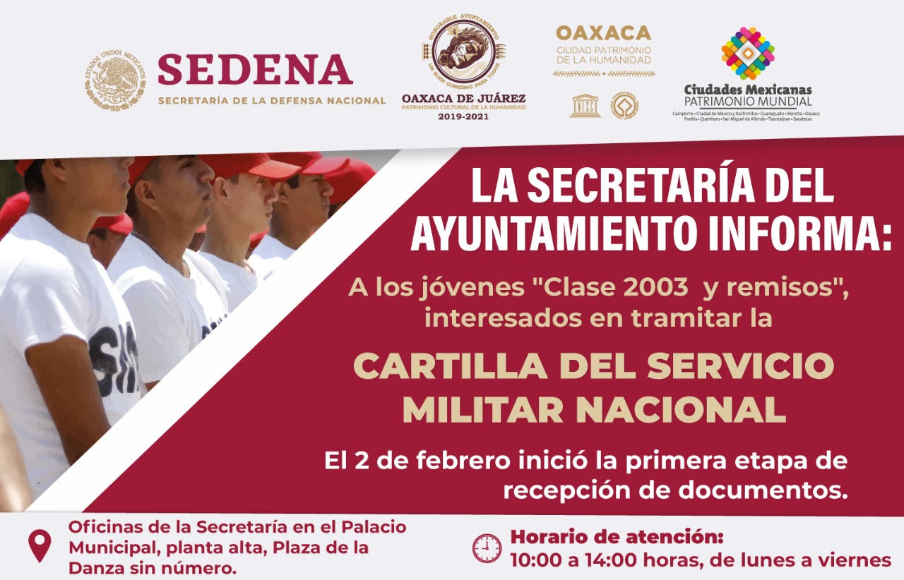 Si eres “Clase 2003” o remiso, tramita tu cartilla militar en el Ayuntamiento de Oaxaca