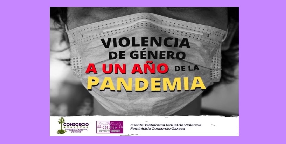 A un año de la pandemia, alarman cifras de violencia de género en Oaxaca