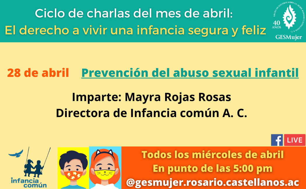 El Grupo de estudios sobre la mujer Rosario Castellanos, hace un llamado a la prevención del abuso sexual infantil.