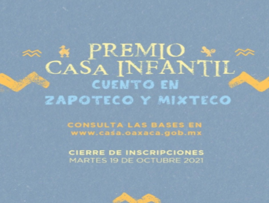 Invita a participar en las convocatorias del Premio CaSa infantil de cuento en zapoteco y mixteco