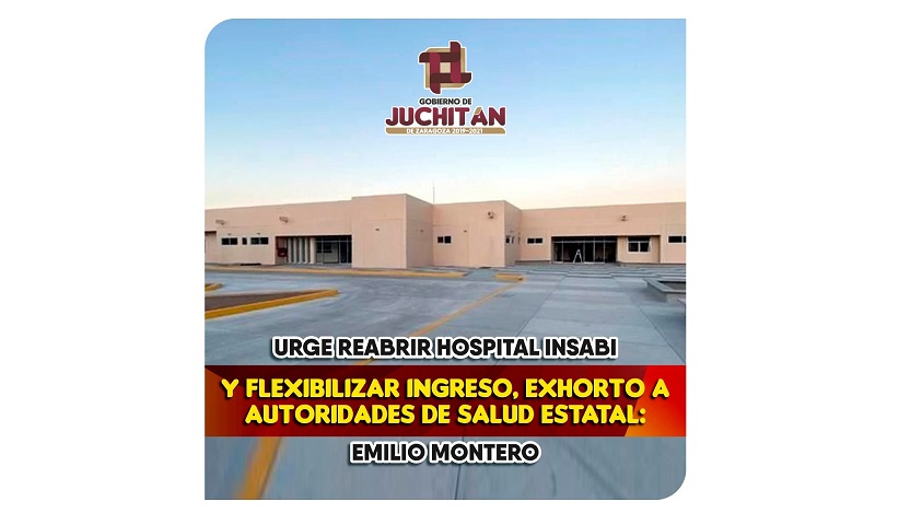 Urge reabrir hospital Insabi y flexibilizar ingreso, exhorto a autoridades de Salud estatal: Emilio Montero