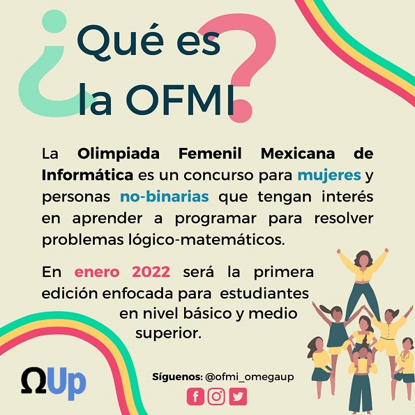 Porque la informática no es cosa de hombres llega a México la 1a Olimpiada Femenil Mexicana de Informática
