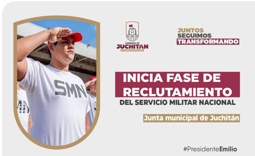 Inicia fase de Reclutamiento del Servicio Militar Nacional: Junta Municipal de Juchitán
