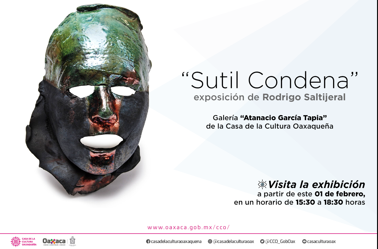 “Sutil Condena” se exhibirá en la Casa de la Cultura Oaxaqueña