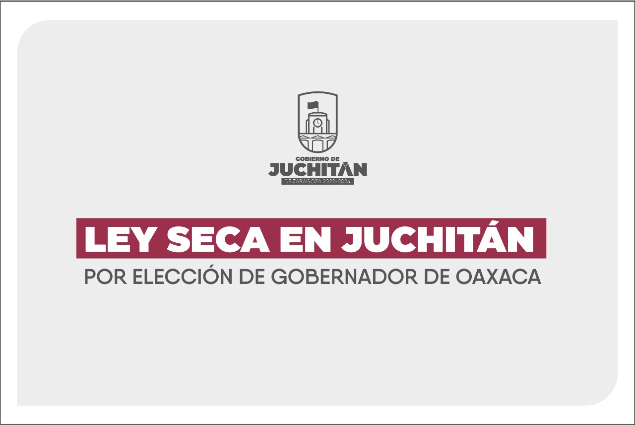 Ley seca en Juchitán por elección de gobernador de Oaxaca: Emilio Montero