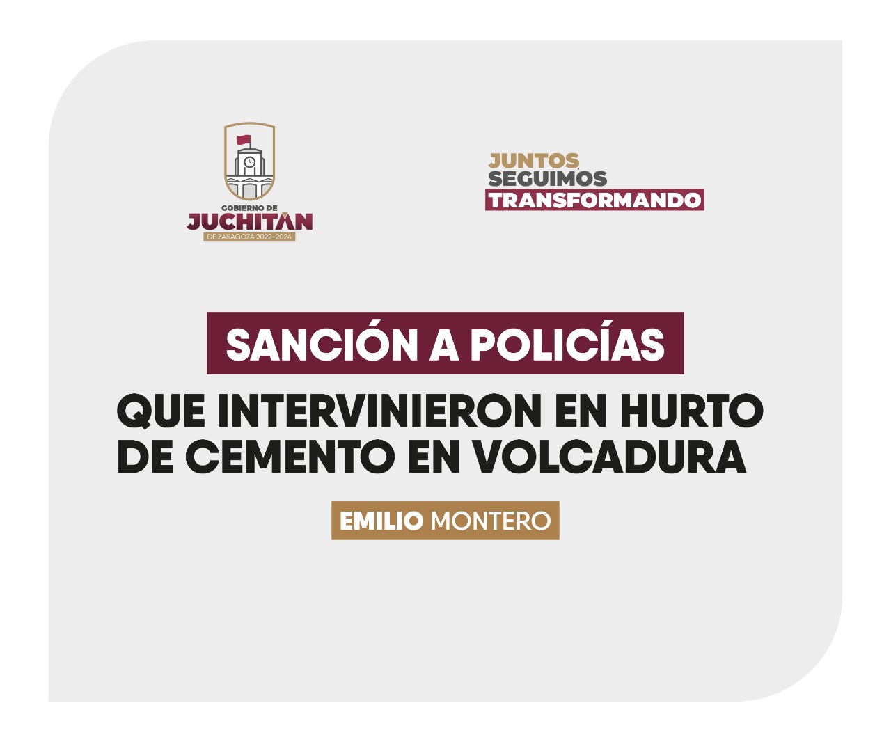 Sanción a policías que intervinieron en hurto de cemento en volcadura: Emilio Montero
