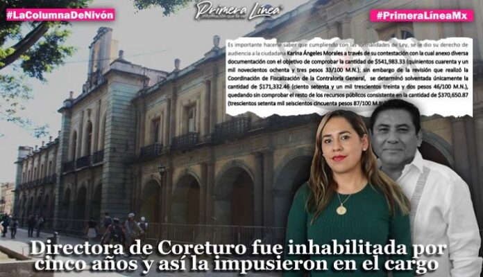 Directora de Coreturo fue inhabilitada por cinco años y así la impusieron en el cargo