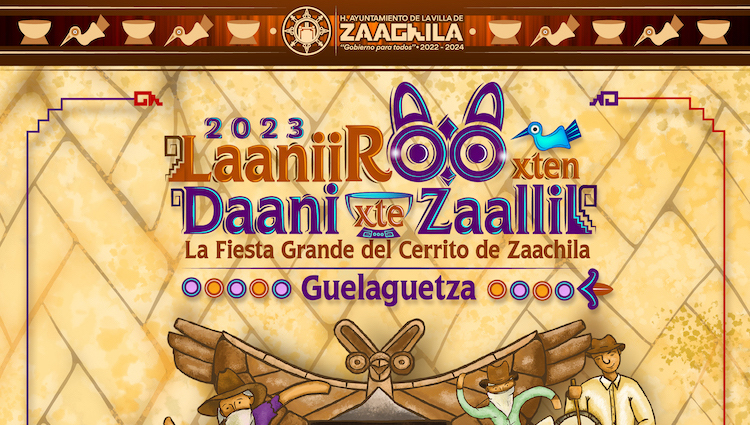 Presenta la Villa de Zaachila actividades de la Fiesta grande del cerrito de Zaachila, Guelaguetza 2023