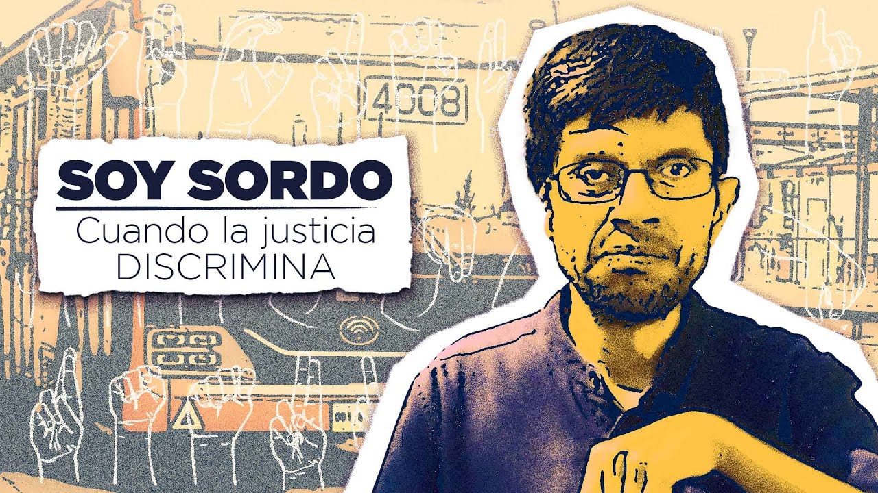 Soy sordo. Cuando la justicia discrimina