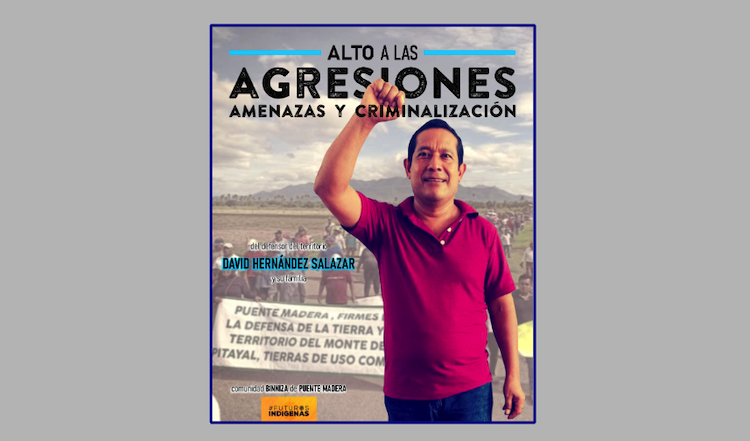 Ong`s nacionales e internacionales piden retirar sentencia de 46 años a defensor binnizá que se opone al Interoceánico