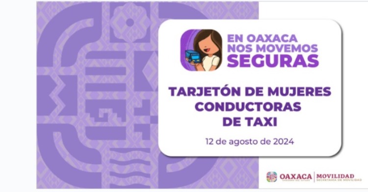 En Oaxaca entra el servicio Taxi Violeta, exclusivo para mujeres