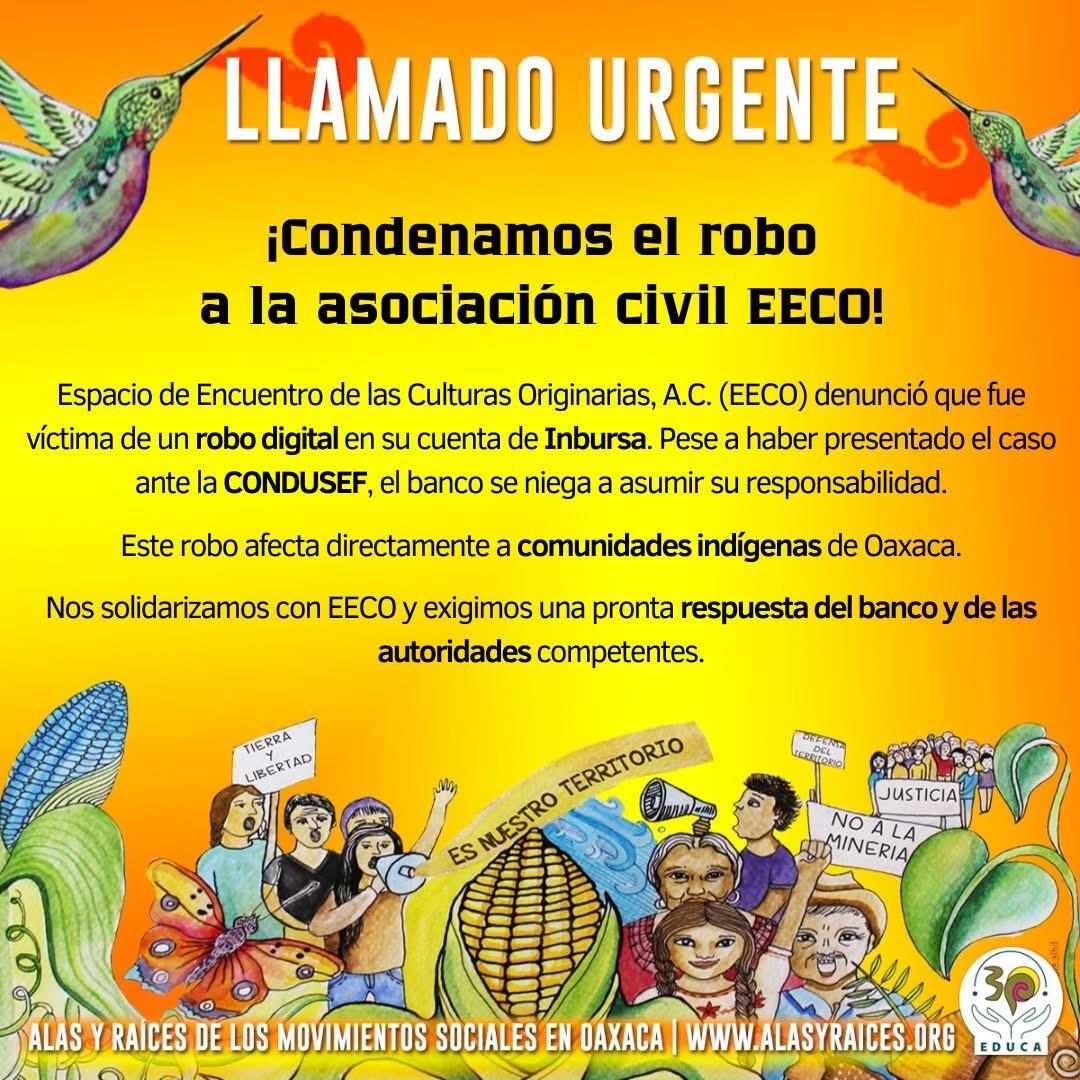 ECCO, una organización que fortalece a comunidades de Oaxaca denuncia ser víctima de fraude por parte de Inbursa
