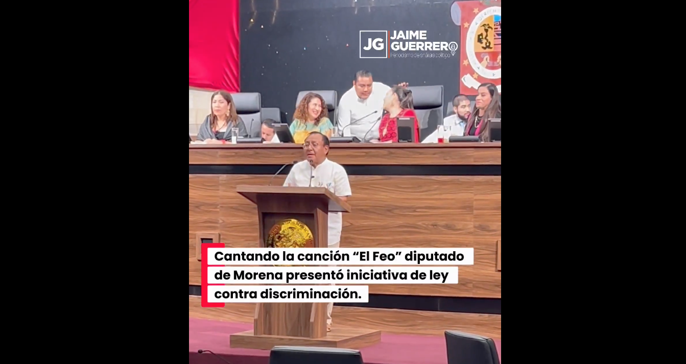 “Cantando” diputado de Morena en #Oaxaca presenta iniciativa contra discriminación a migrantes