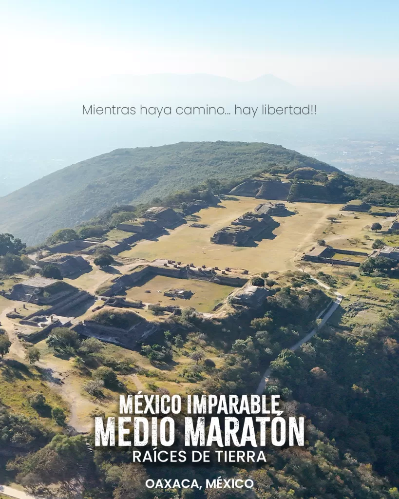 Gobierno de México realizará “Raíces de Tierra”, tercera carrera del serial #México Imparable, el 22 de marzo en #Oaxaca