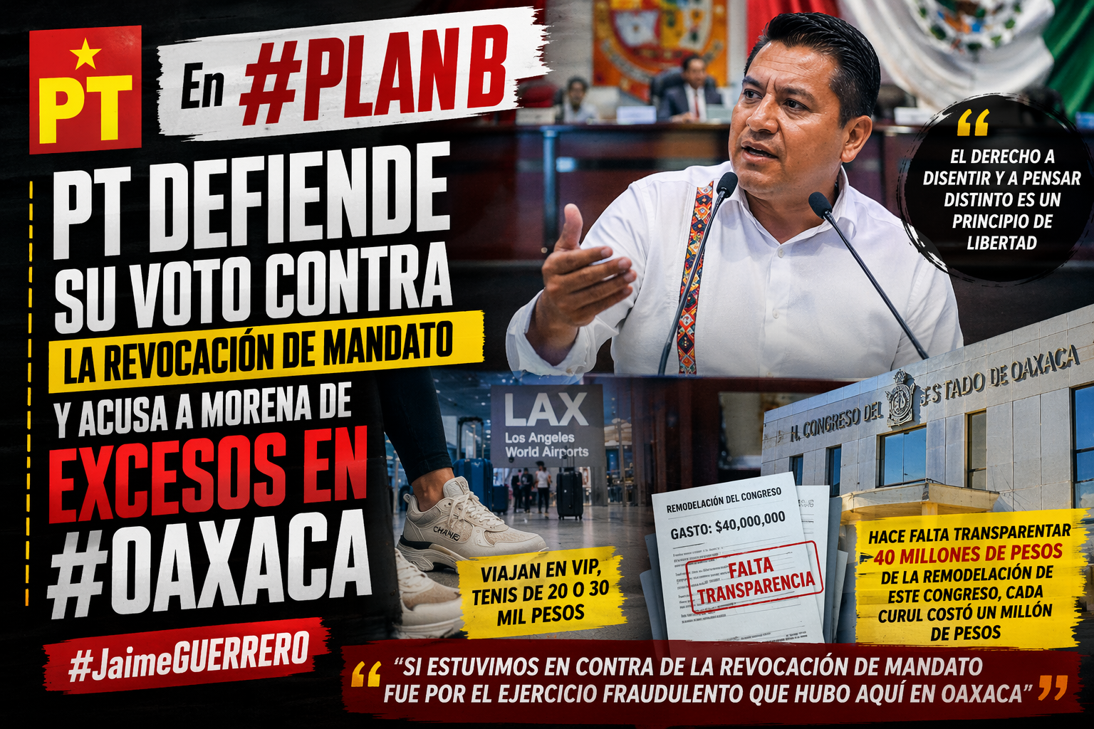En #PlanB, PT defiende su voto contra la revocación de mandato y acusa a Morena de excesos en #Oaxaca