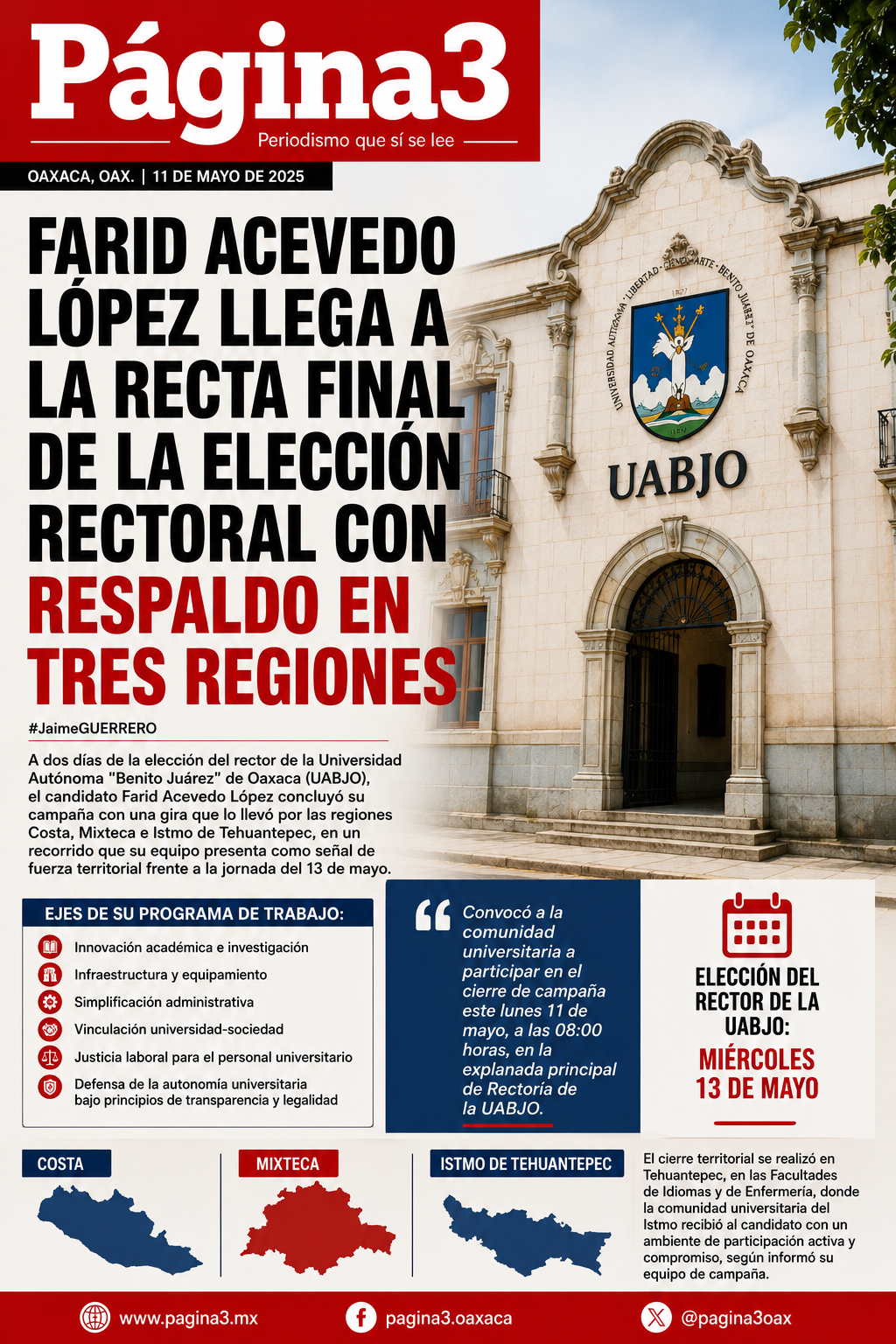 Farid Acevedo López llega a la recta final de la elección rectoral con respaldo en tres regiones