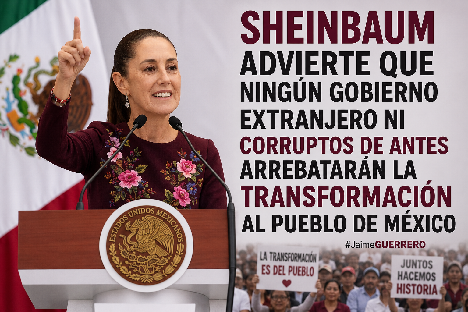 Sheinbaum advierte que ningún gobierno extranjero ni corruptos de antes arrebatarán la Transformación al pueblo de México