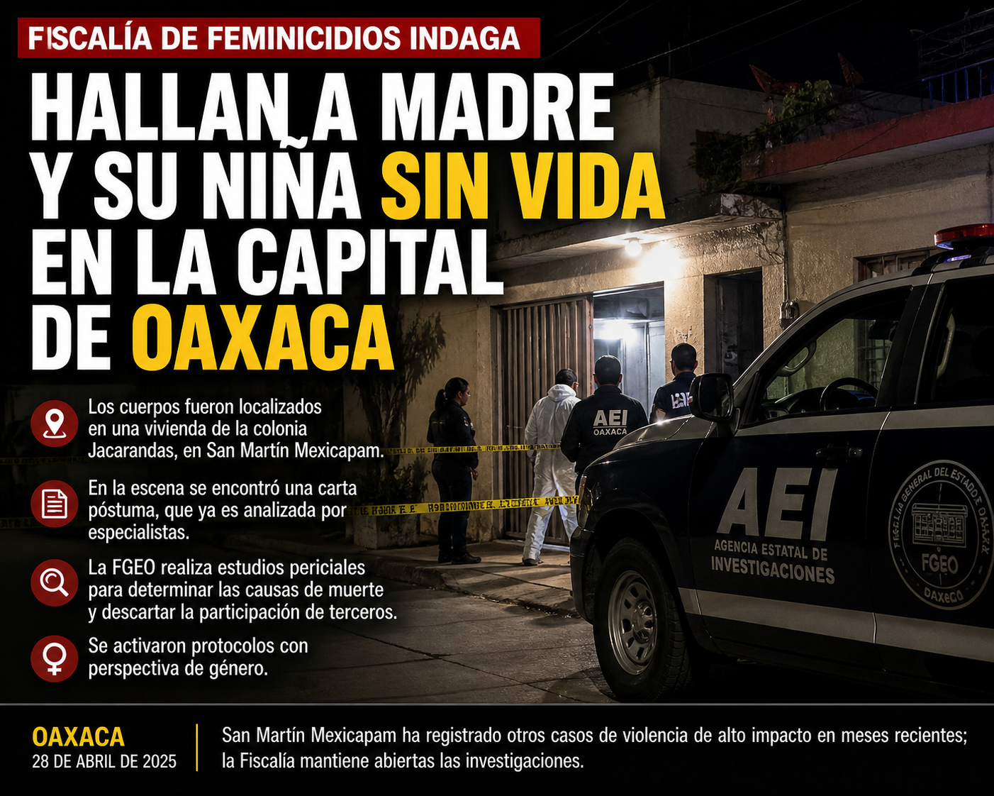 Hallan a madre y su niña sin vida en la capital de #Oaxaca; Fiscalía de Feminicidios indaga