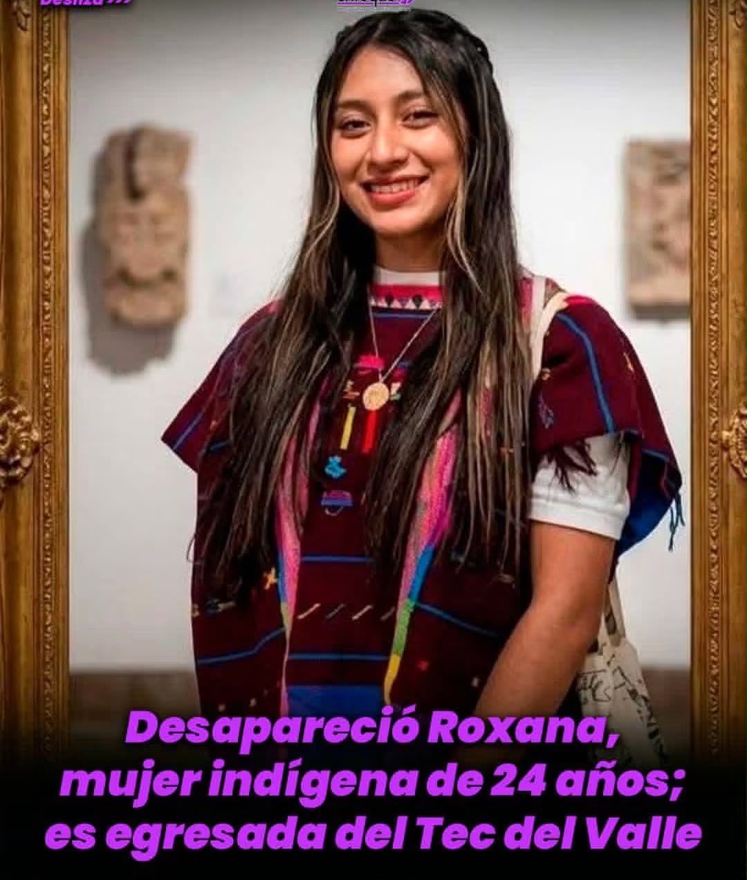 Roxana López Martínez, ingeniera triqui desaparecida.