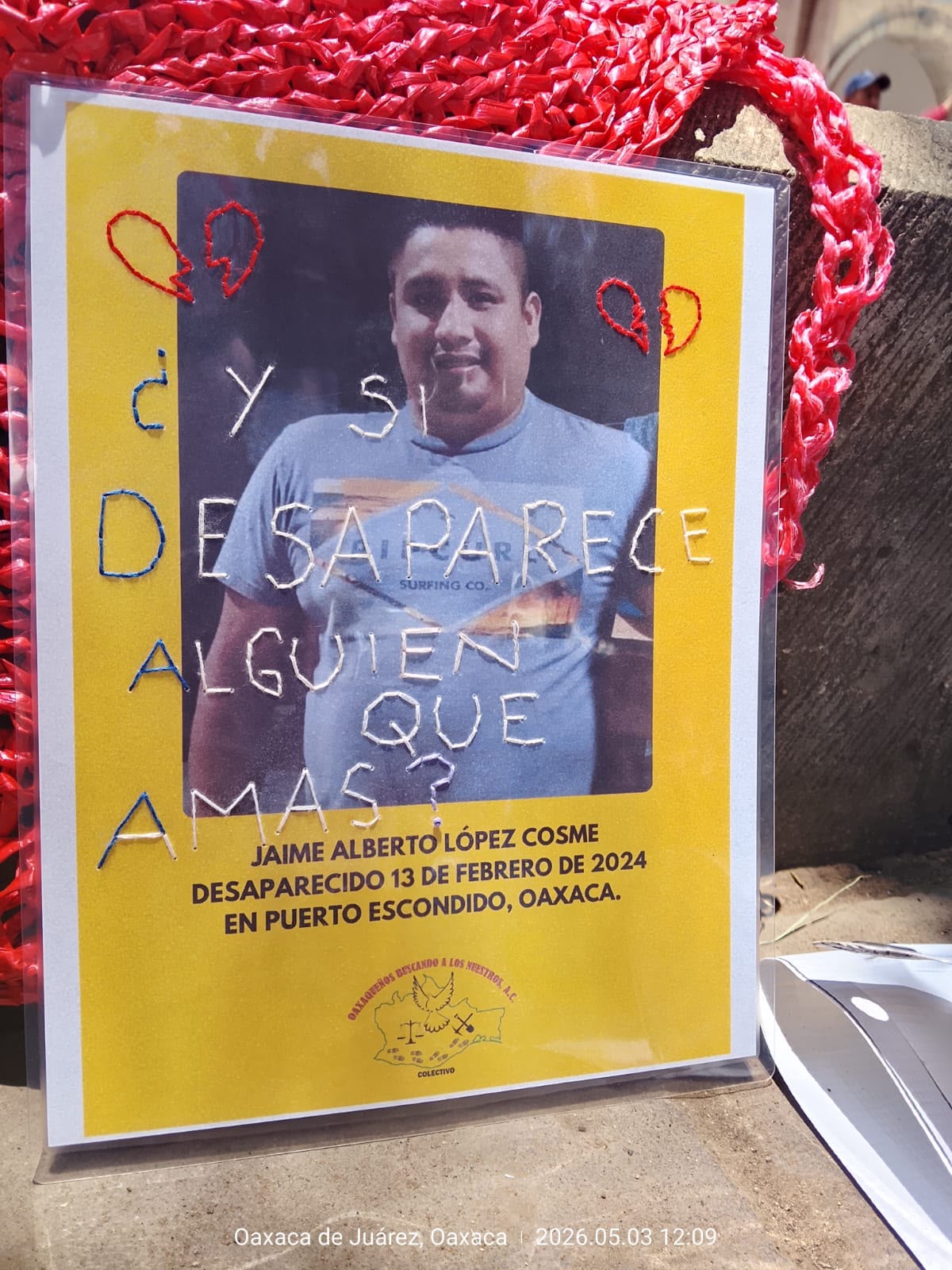 Cartel de búsqueda de Jaime Alberto López Cosme, bordado con la pregunta «¿Y si desaparece alguien que amas?»